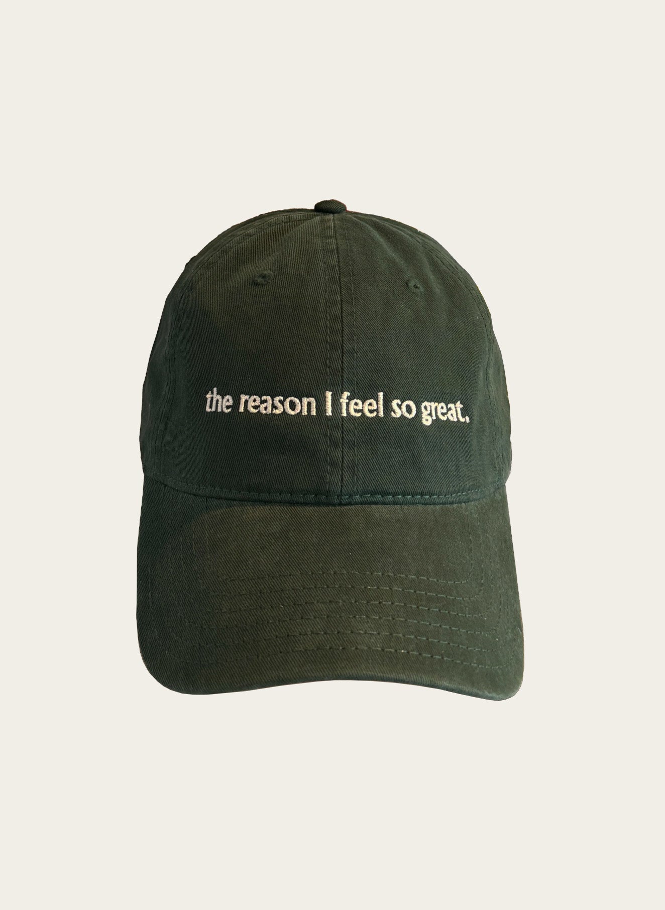 The Reason I Feel Great Hat